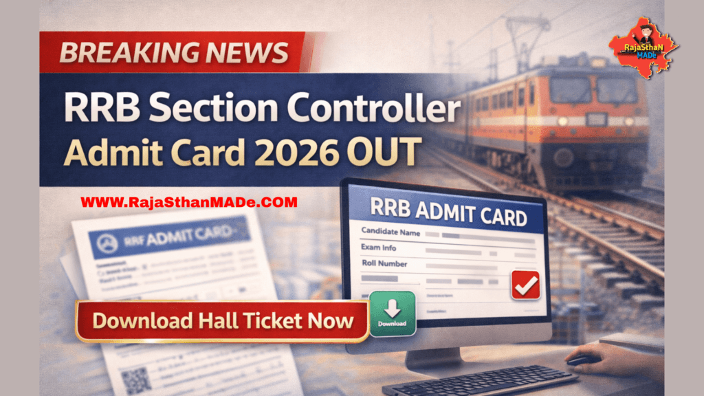 RRB Section Controller Admit Card 2026 OUT – Download Hall Ticket