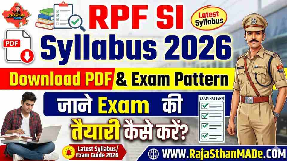 Si Syllabus.pdf RPF SI Syllabus 2026 – Download PDF & Exam Pattern - RajaSthan MADe